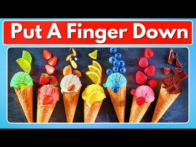 Put A Finger Down... Picky Ice Cream Eaters Edition 🍦🍨