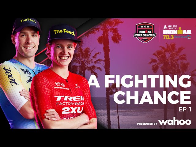 A Fighting Chance Ep. 1 | Lionel, Taylor, Jackson & Tamara | Athletic Brewing IRONMAN 70.3 Oceanside