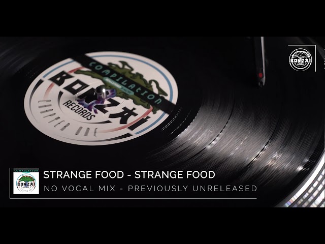 Strange Food - Strange Food (No Vocal Mix) - Previously Unreleased