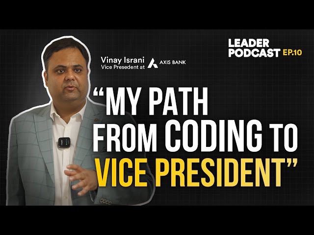 🚀 From Software Engineer to VP | Vinay Israni's Story 🌟