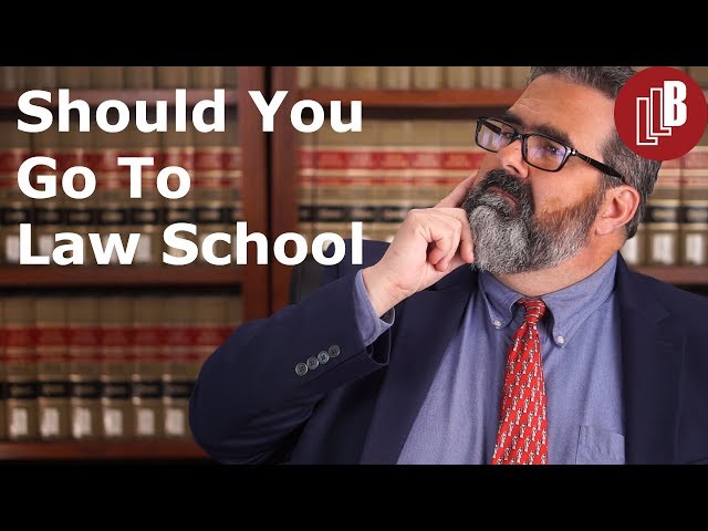 Should You Go to Law School