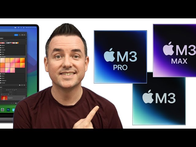 Apple's M3 Chips Explained In Plain English (M3 vs Pro vs Max) For Non-Techies
