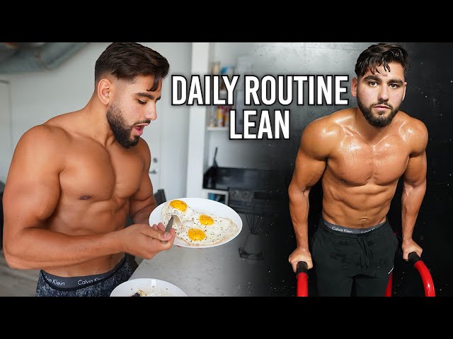 My Daily Routine to Stay LEAN