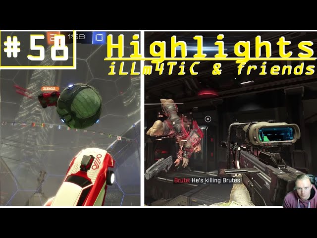 iLLm4TiC & friends | Highlights #58 - Rocket Styler und Halo Clips?!