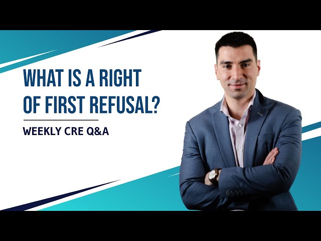 What is a Right of First Refusal?