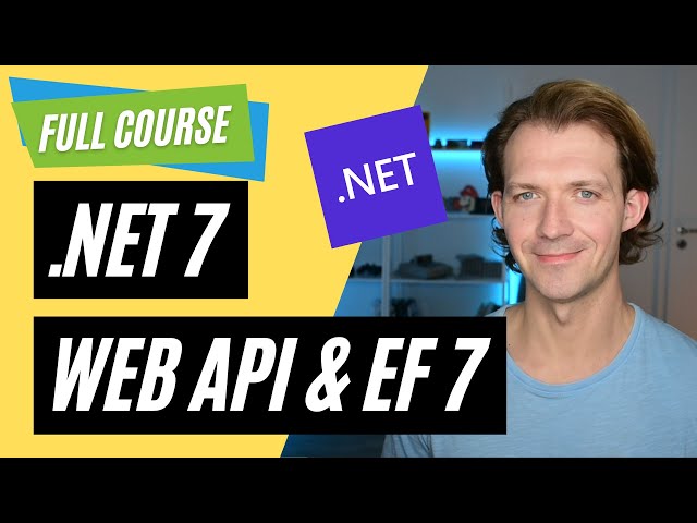 .NET 7 Web API & Entity Framework 🚀 Full Course (CRUD, Repository Pattern, DI, SQL Server & more)