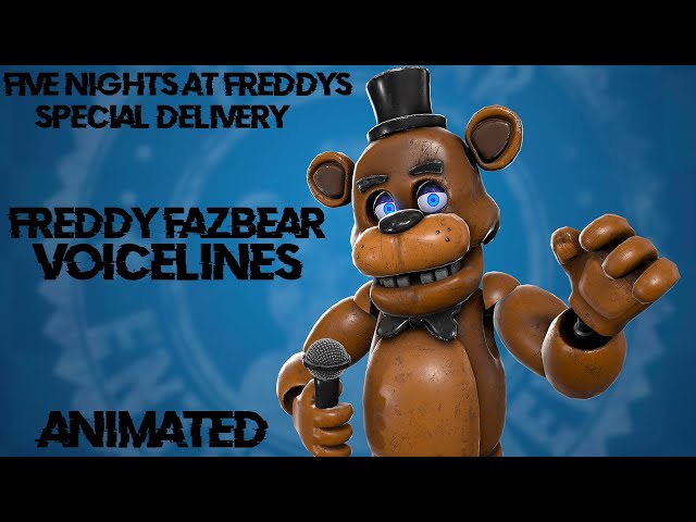 [FNAF/SFM] FNaF Special Delivery Freddy Voicelines
