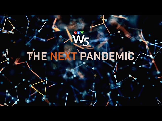 W5: Fears growing that another global pandemic is on the horizon