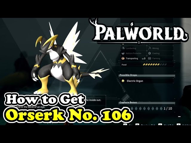 Palworld How to Get Orserk (Palworld No. 106)