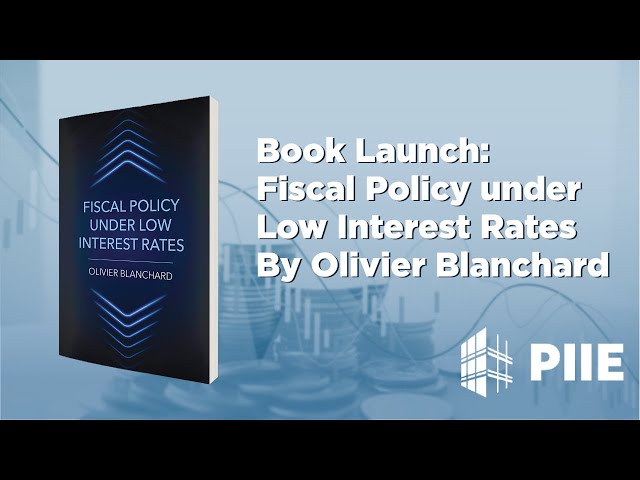 Book Launch: Fiscal Policy under Low Interest Rates