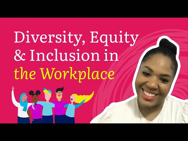 Modern strategies to promote Diversity, Equity and Inclusion in today's workplace