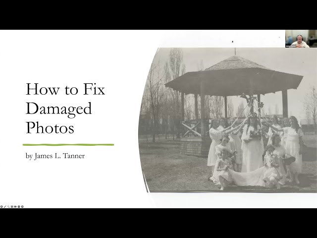 How to Fix Damaged Photos – James Tanner (1 February 2024)