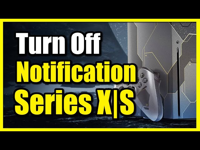 How to Turn OFF Notifications & Pop Ups on Xbox Series X|S (Fast Tutorial)