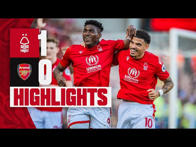 MATCH HIGHLIGHTS | PREMIER LEAGUE STATUS SECURED | FOREST 1-0 ARSENAL