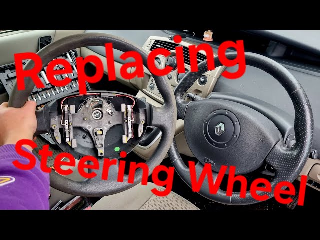 Replacing Steering Wheel (Renault Scenic)