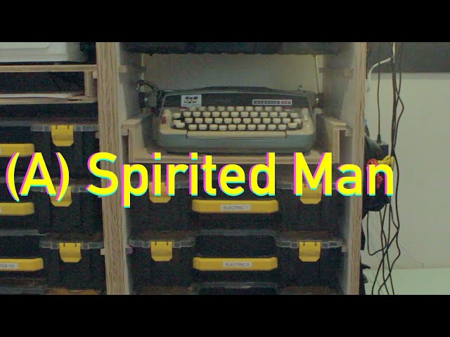 (A) Spirited Man