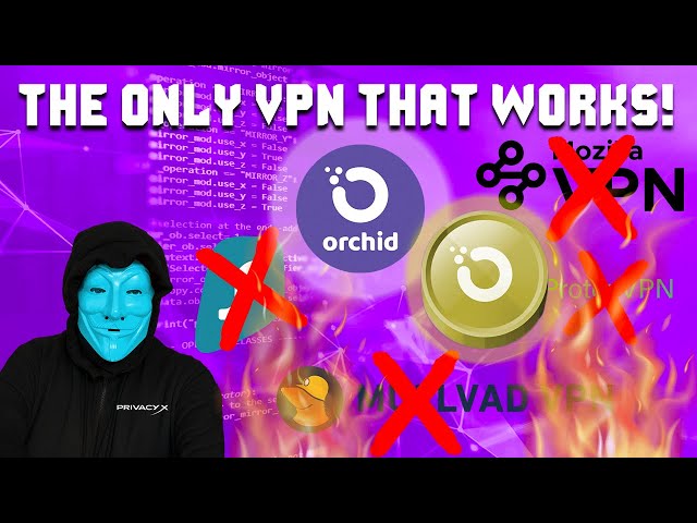 ORCHID Is the Only REAL VPN / Decentralized Crypto Privacy