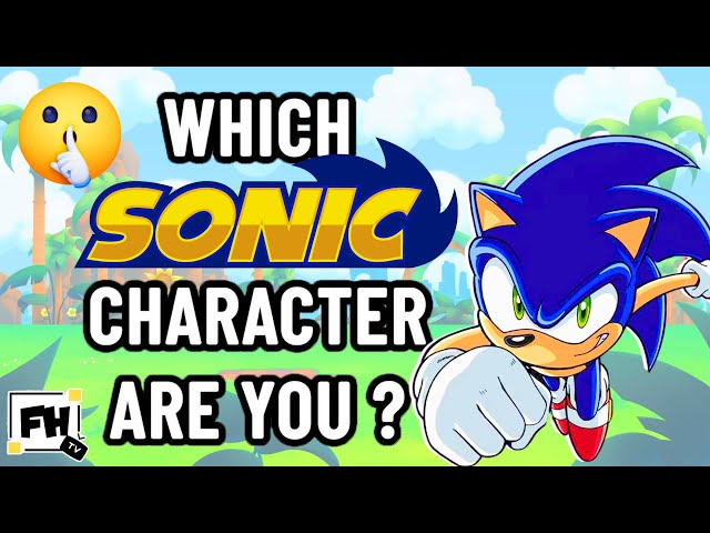 Which Sonic the Hedgehog Character Are You? | Brain Break