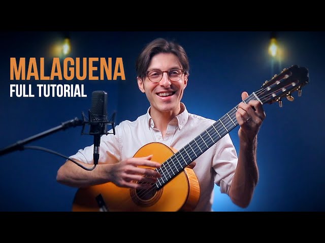 MALAGUEÑA - Fingerstyle Guitar Tutorial