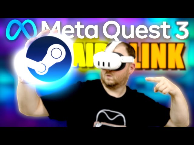 Tutorial: SO spielst Du SteamVR Games mit der META QUEST 3 via Air Link & Quest Link! Quest 3 PCVR