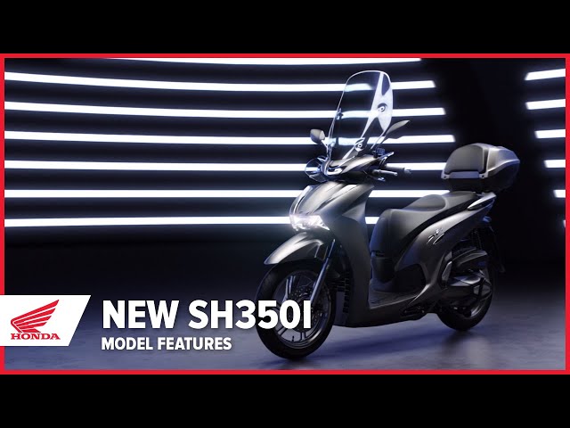 The New 2021 SH350i Model Features