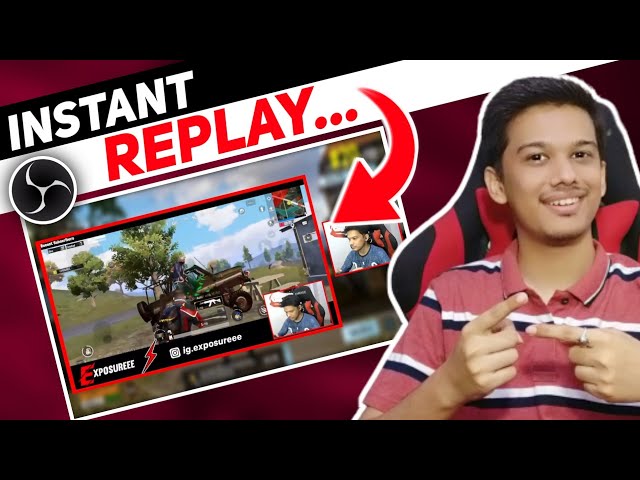 How to Show Instant Replay in OBS Studio | Show Replay On Live Stream [Hindi]
