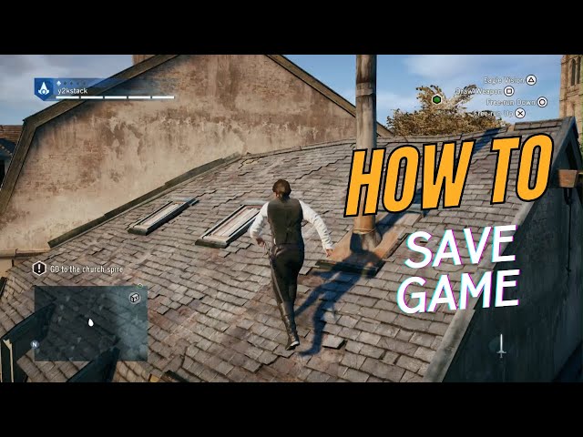 Assassin's Creed Unity: How to Save Your Game Progress | PS5 | PC | XBOX