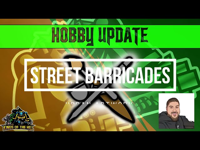 Hobby-Update #51  Urban Artworx - Street Barricades Teil 2 - Warhammer 40k