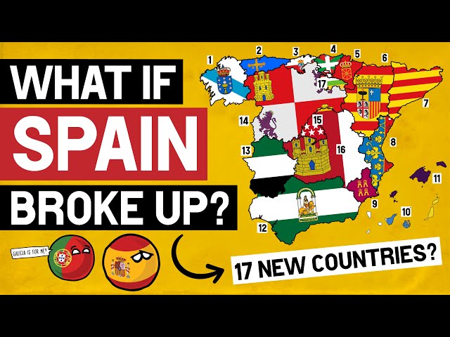 What If Spain Broke Up?