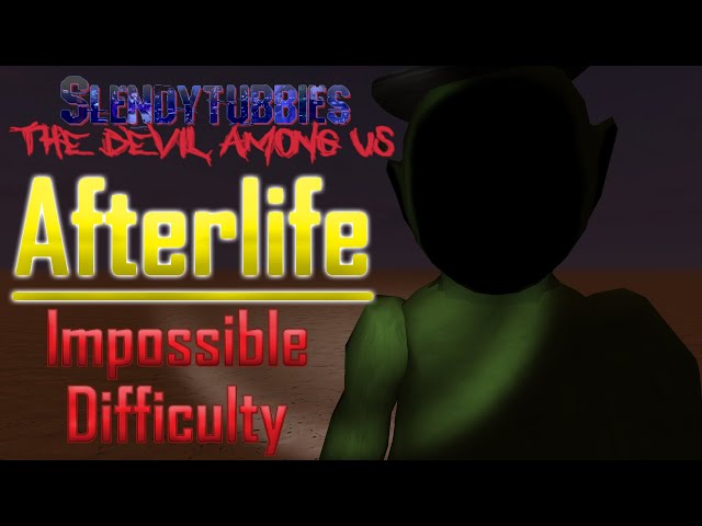 Slendytubbies: The Devil Among Us | Afterlife Survival (Impossible Difficulty)