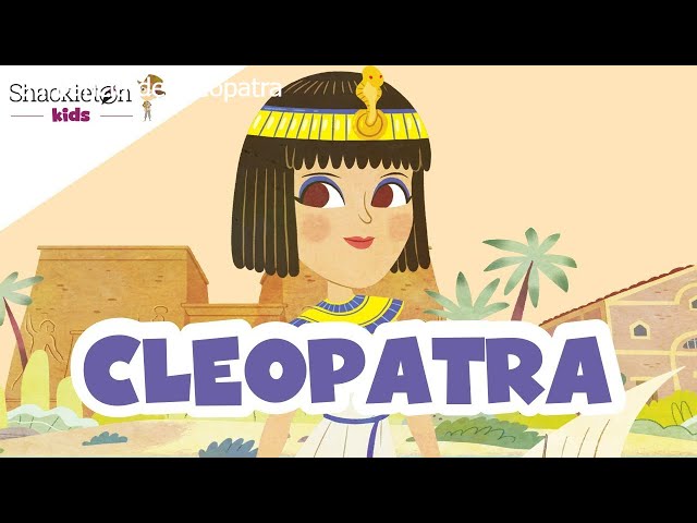 Cleopatra | Biografía en cuento para niños | Shackleton Kids