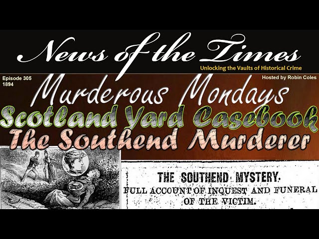 The Southend Murderer: Scotland Yard Casebook