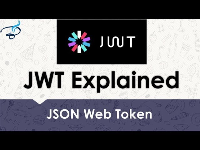 What is JWT ? JSON Web Token Explained
