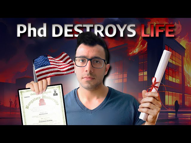 How PhD can Destroy your Career! Dark Side! 🇺🇸