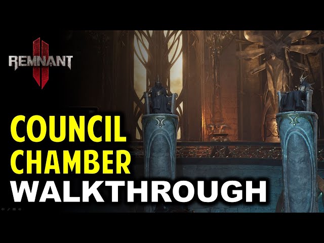 Council Chamber Walkthrough: Find Evidence & Identify the Traitor | Remnant 2