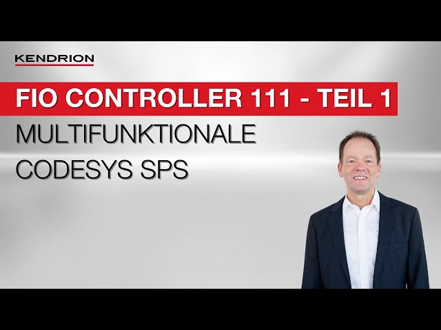 CODESYS Tutorial: FIO Controller 111 - Multifunktionale CODESYS SPS - Teil 1