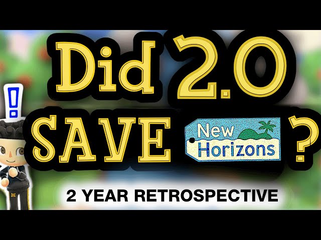 Did 2.0 Save Animal Crossing New Horizons? - New Horizons 2-Year Retrospective