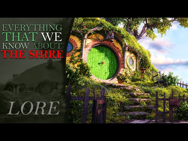 Everything That We Know About THE SHIRE! | Middle Earth Lore