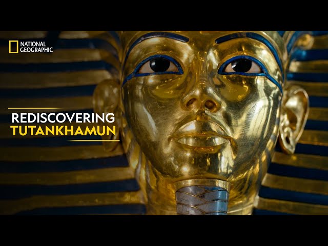 Rediscovering Tutankhamun | Lost Treasures of Egypt | Full Episode | S3-E8 | National Geographic