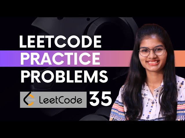 Leetcode Practice Questions : PART 35 | Leetcode Questions explained with answers | Shambhavi Gupta