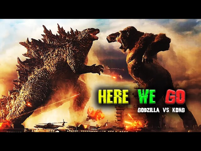 Godzilla vs Kong Trailer Song  "HERE WE GO"