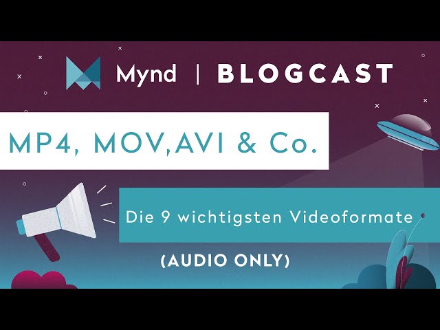 MP4, MOV, AVI & Co. – Diese 9 Videoformate müssen Sie kennen
