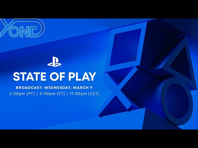 PlayStation State Of Play | March 9, 2022 - Live Reaction With YongYea