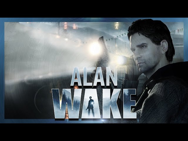 Why Alan Wake is Actually a Bad Game