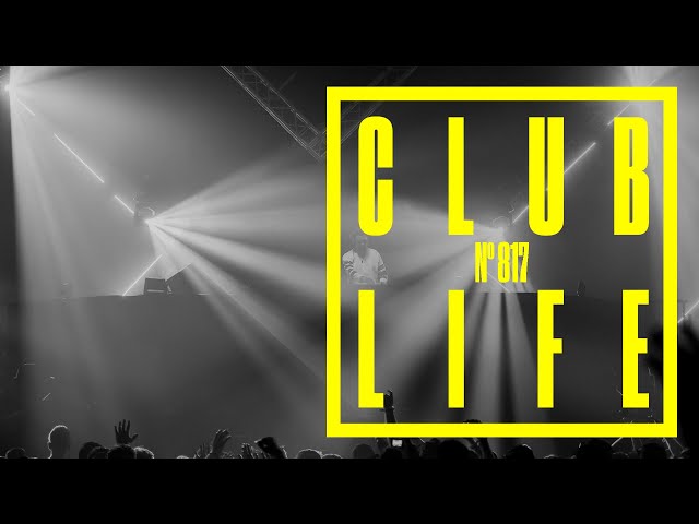 CLUBLIFE by Tiësto Episode 817
