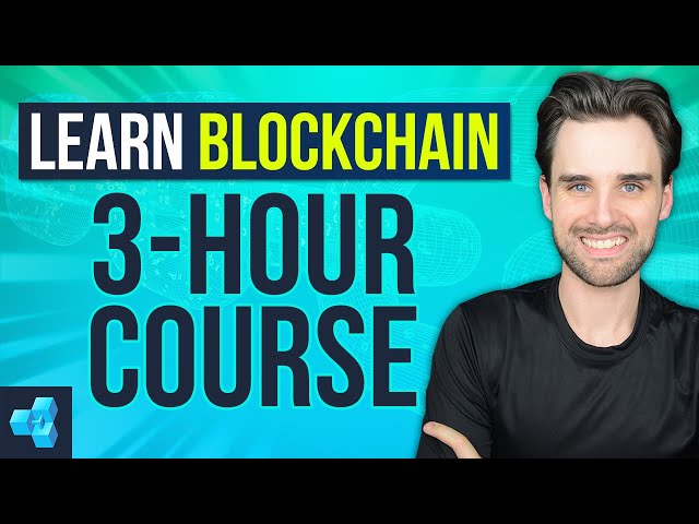 Learn Blockchain: The COMPLETE beginner’s guide