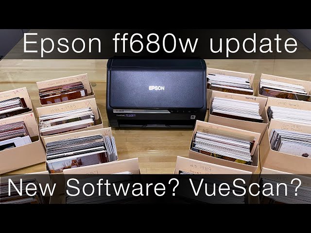 Epson FF680 followup ... new software help?  Does VueScan work?