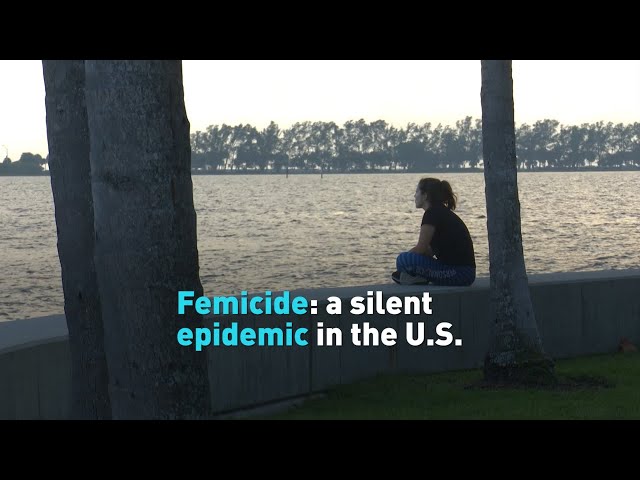 Femicide, a silent epidemic, gains prominence in the U.S.