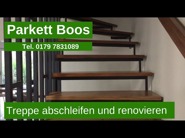 Treppe abschleifen und renovieren in Köln, Dortmund, Düsseldorf, NRW. Parkett Boos. Tel. 01797831089