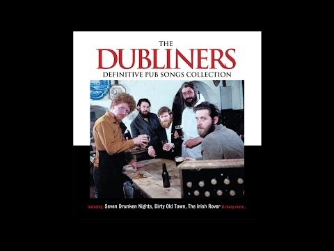 The Dubliners - Definitive Pub Songs Collection